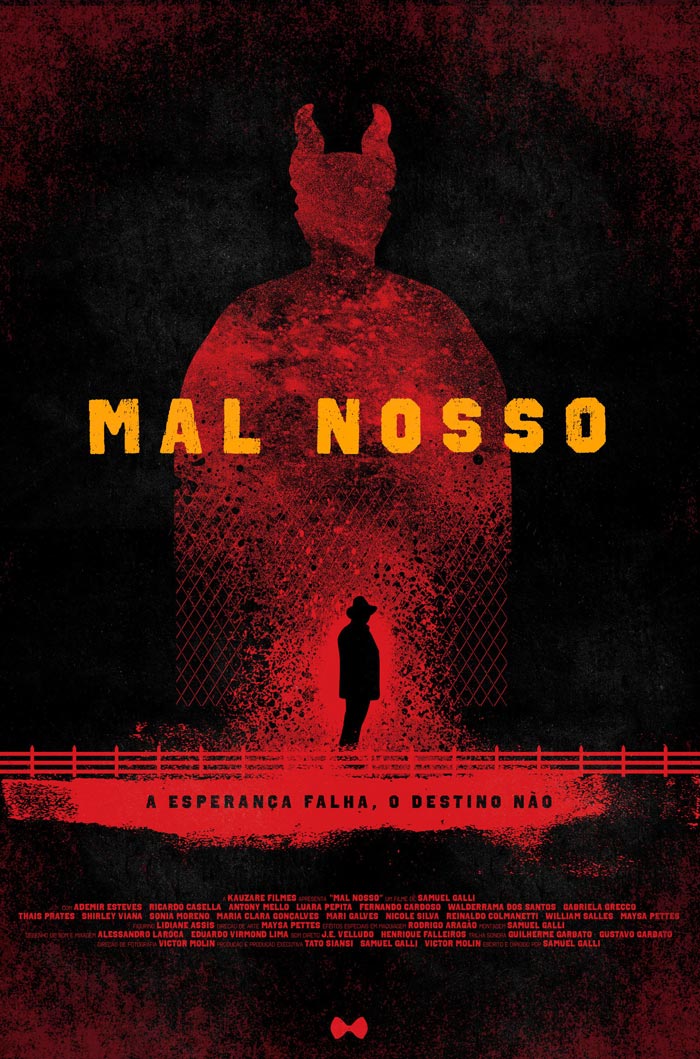 Pôster de "Mal Nosso" | Imagem: divulgação