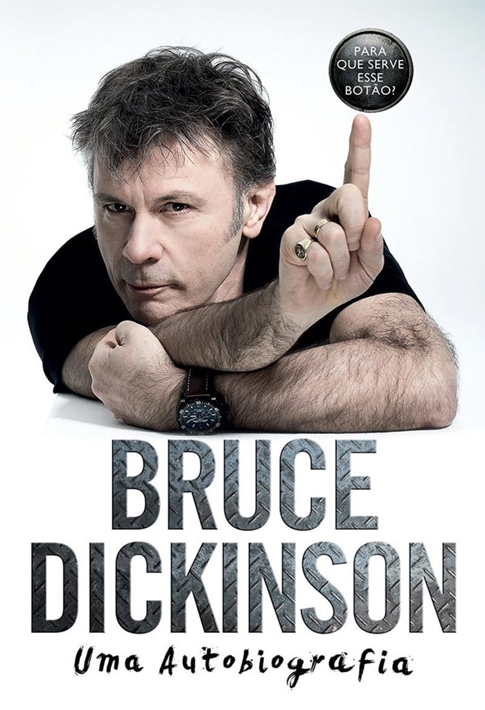 "Bruce Dickinson: Uma autobiografia - Para que serve esse botão?", chegará em breve ao Brasil pela Editora Intrínseca | Imagem: divulgação