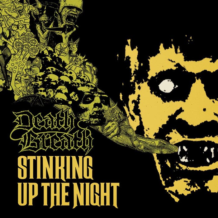 Death Breath: "Stinking Up The Night"